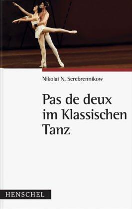 Pas de deux im Klassischen Tanz