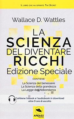 La Scienza del diventare ricchi - Edizione speciale