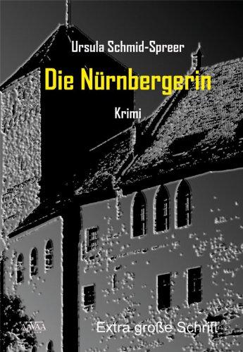 Die Nürnbergerin - Sonderformat Großschrift