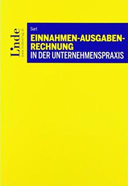 Einnahmen-Ausgaben-Rechnung in der Unternehmenspraxis