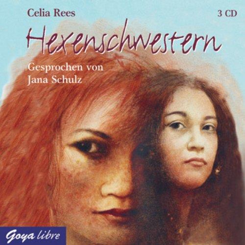 Hexenschwestern. 3 CDs