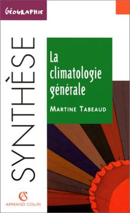 La climatologie générale