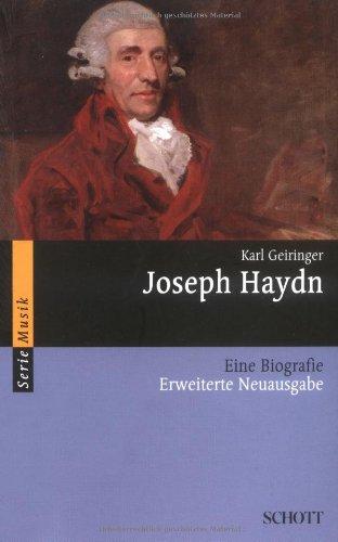 Joseph Haydn: Eine Biografie (Serie Musik)