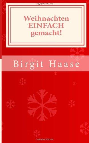 Weihnachten EINFACH gemacht!: Die Weihnachtsfibel