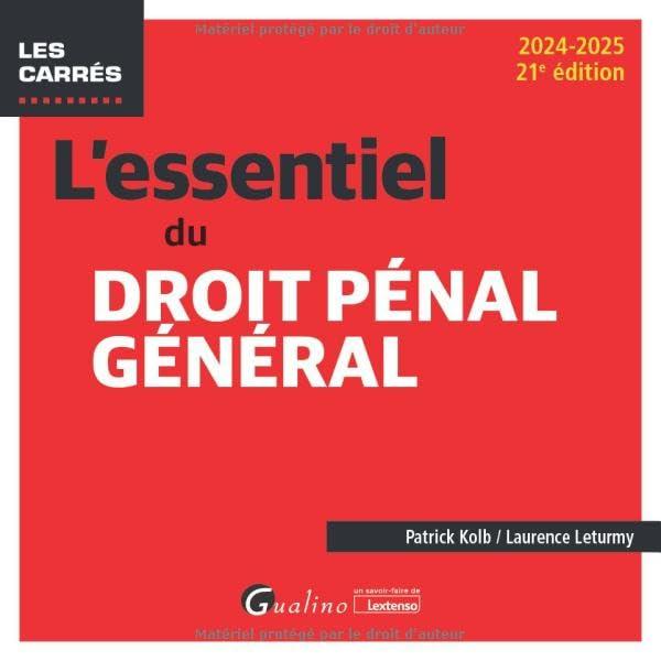 L'essentiel du droit pénal général : 2024-2025