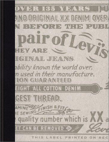 This is a Pair of Levi's Jeans: The Official History of the Levi's Brand