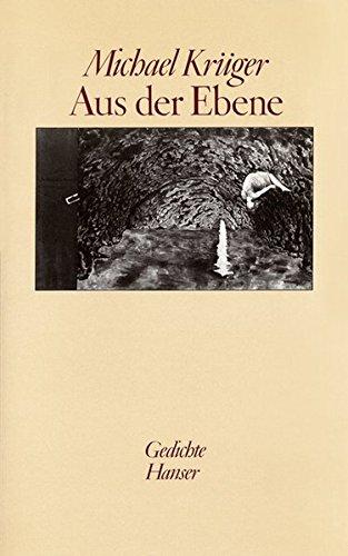 Aus der Ebene: Gedichte