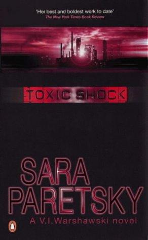 Toxic Shock (A V. I. Warshawski novel)