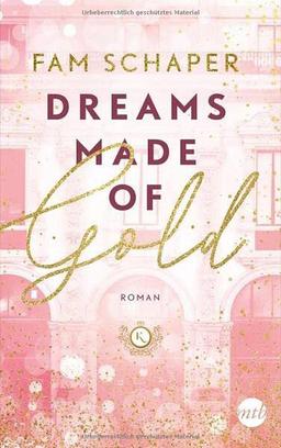 Dreams Made of Gold: Roman