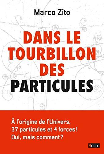 Dans le tourbillon des particules