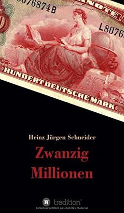 Zwanzig Millionen