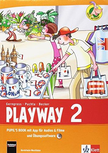 Playway. Für den Beginn ab Klasse 1 / Pupil's Book mit App für Filme&Audios und CD-ROM 2. Schuljahr: Ausgabe für Nordrhein-Westfalen