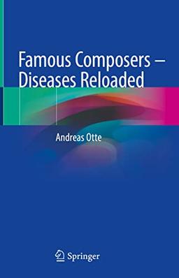 Famous Composers – Diseases Reloaded