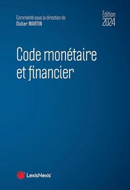 Code monétaire et financier 2024