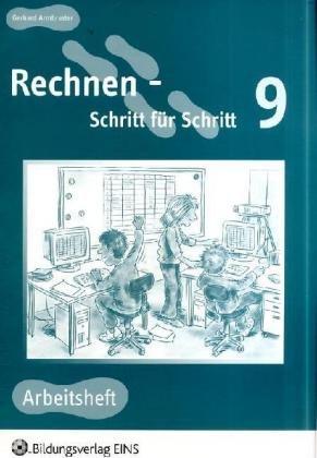 Rechnen - Schritt für Schritt 1 bis 10: Rechnen - Schritt für Schritt: Arbeitsheft 9