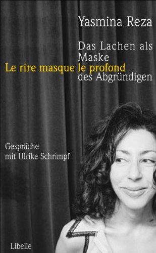 Das Lachen als Maske des Abgründigen