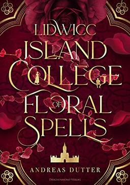 Lidwicc Island College of Floral Spells