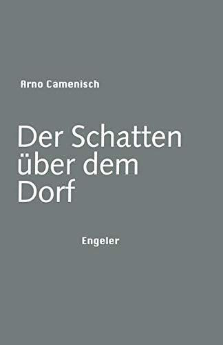 Der Schatten über dem Dorf