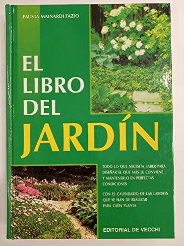 Libro del jardin, el (Agricultura Y Horticultura)