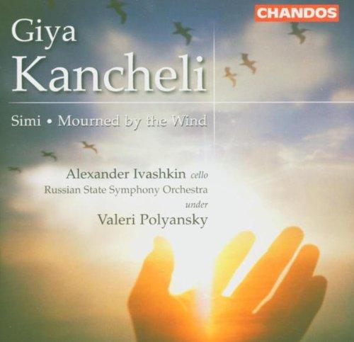 Giya Kancheli: Simi / Vom Winde beweint