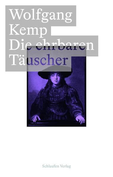 Die ehrbaren Täuscher: Rembrandt und Descartes im Jahr 1641 (Bildfäden)