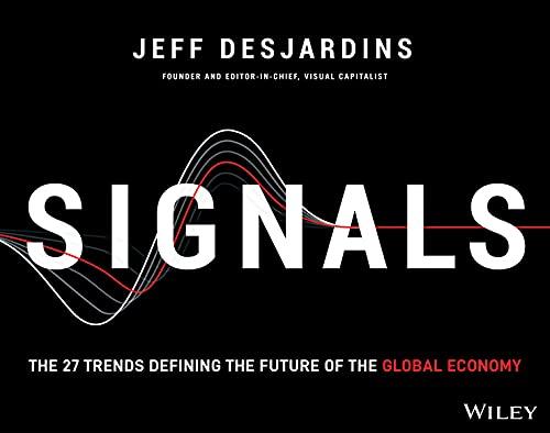 Signals: The 27 Trends Defining the Future of the Global Economy