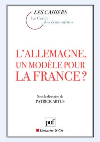 L'Allemagne, un modèle pour la France ?