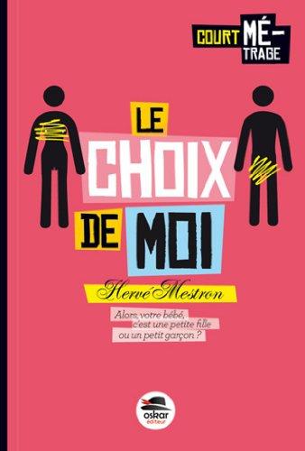 Le choix de moi