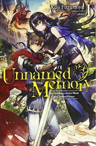 Unnamed Memory, Vol. 1 (light novel): The Witch of the Azure Moon and the Cursed Prince