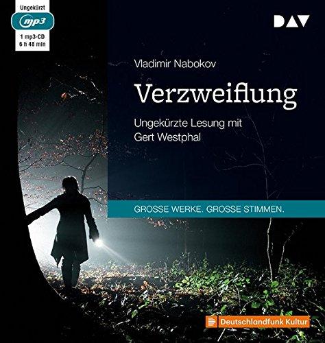 Verzweiflung: Ungekürzte Lesung mit Gert Westphal (1 mp3-CD)