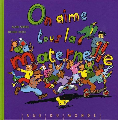 On aime tous la maternelle !