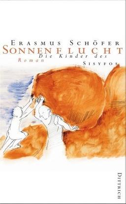 Die Kinder des Sisyfos, Bd. 3: Sonnenflucht