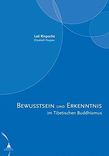 Bewusstsein und Erkenntnis im Tibetischen Buddhismus