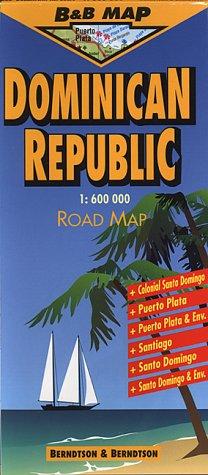 Dominican Republic 1 : 600 000. Road Map (B&B Road Maps)