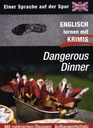 Dangerous Dinner