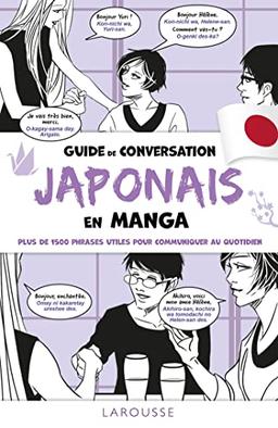 Guide de conversation japonais en manga : plus de 1.500 phrases utiles pour communiquer au quotidien