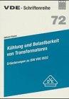 Kühlung und Belastbarkeit von Transformatoren. Erläuterungen zu DIN VDE 0532