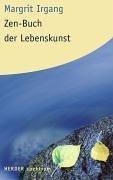 Zen-Buch der Lebenskunst