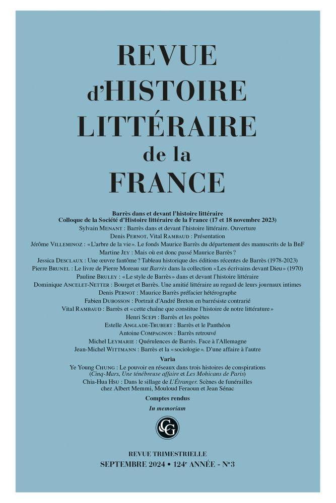 Revue d'histoire littéraire de la France, n° 3 (2024). Barrès dans et devant l'histoire littéraire : colloque de la Société d'histoire littéraire de la France (17 et 18 novembre 2023)