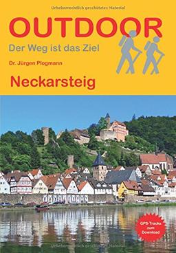 Neckarsteig (Der Weg ist das Ziel)