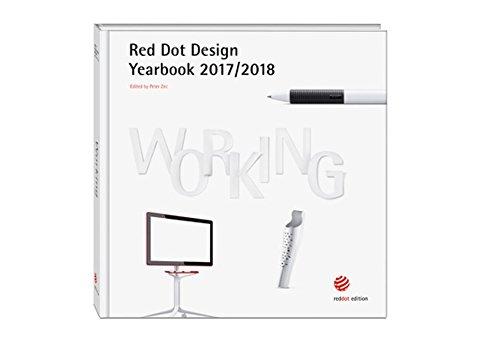 Working 2017/2018: Red Dot Design Yearbook 2017/2018