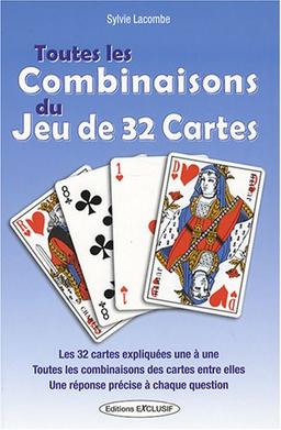 Toutes les combinaisons du jeu de 32 cartes : les 992 combinaisons possibles