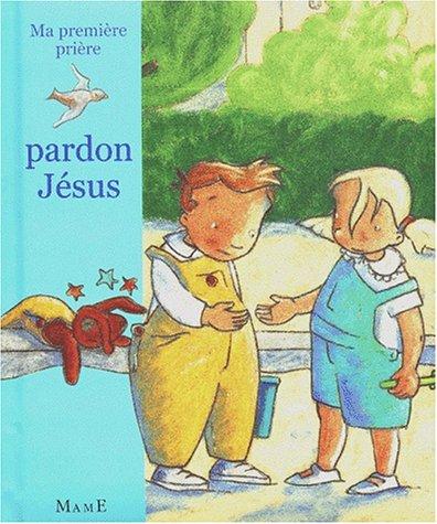 Pardon Jésus