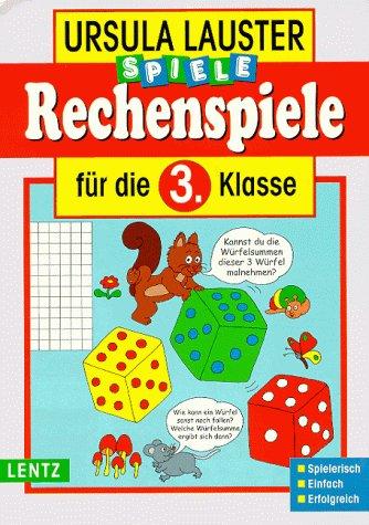 Rechenspiele, neue Rechtschreibung, Für die 3. Klasse