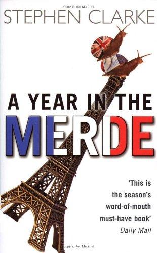 A Year In The Merde