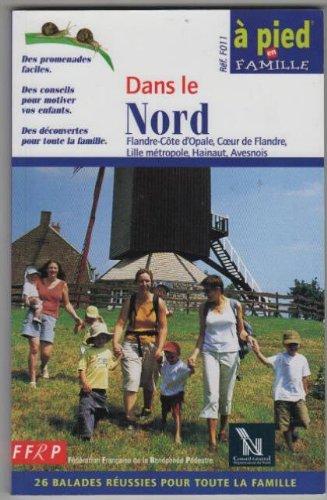 Dans Le Nord a Pied En Famille