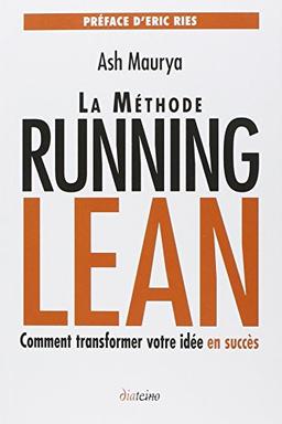 La méthode running lean : comment transformer votre idée en succès