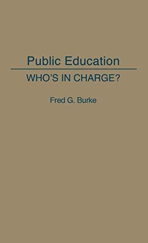 Public Education: Who's in Charge?