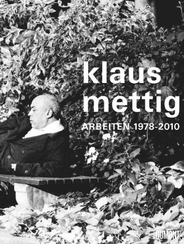 Klaus Mettig. Arbeiten 1976-2010