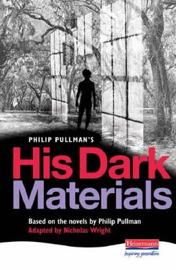 His Dark Materials Heinemann Play (Heinemann Plays For 11-14)